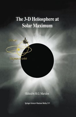 The 3-D Heliosphere at Solar Maximum