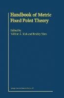 Handbook of Metric Fixed Point Theory