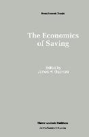 The Economics of Saving