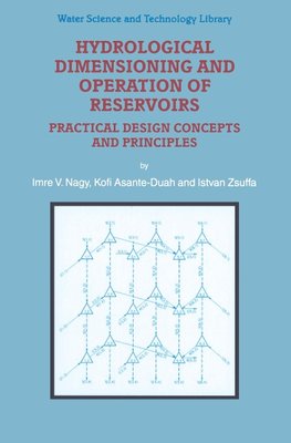 Hydrological Dimensioning and Operation of Reservoirs