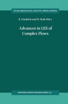 Advances in LES of Complex Flows