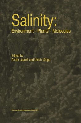 Salinity: Environment - Plants - Molecules