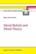 Moral Beliefs and Moral Theory