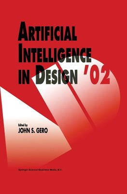 Artificial Intelligence in Design '02