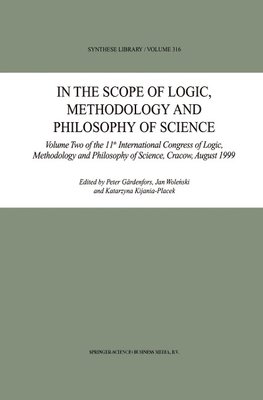 In the Scope of Logic, Methodology and Philosophy of Science