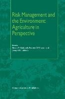 Risk Management and the Environment: Agriculture in Perspective