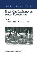 Trace Gas Exchange in Forest Ecosystems