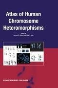 Atlas of Human Chromosome Heteromorphisms