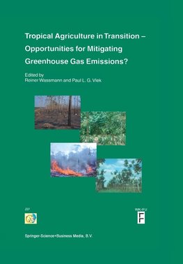 Tropical Agriculture in Transition - Opportunities for Mitigating Greenhouse Gas Emissions?