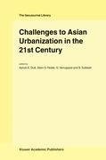 Challenges to Asian Urbanization in the 21st Century