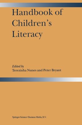 Handbook of Children's Literacy