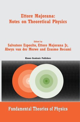 Ettore Majorana: Notes on Theoretical Physics