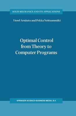 Optimal Control from Theory to Computer Programs