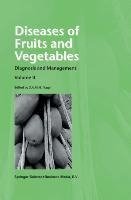 Diseases of Fruits and Vegetables