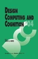 Design Computing and Cognition '04