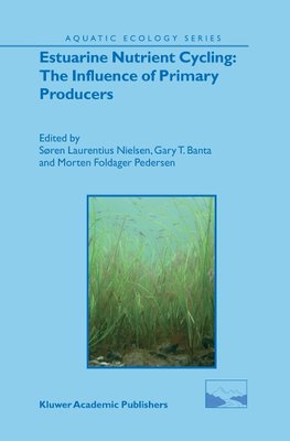 Estuarine Nutrient Cycling: The Influence of Primary Producers