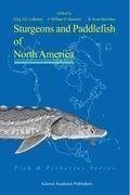 Sturgeons and Paddlefish of North America