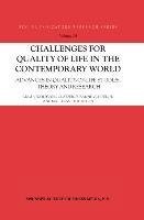 Challenges for Quality of Life in the Contemporary World