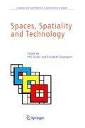 Spaces, Spatiality and Technology