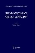 Hermann Cohen's Critical Idealism