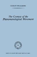 The Context of the Phenomenological Movement