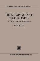 The Metaphysics of Gottlob Frege