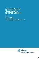 Advanced Physical Oceanographic Numerical Modelling