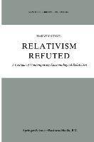 Relativism Refuted