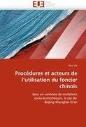 Procédures et acteurs de l'utilisation du foncier chinois