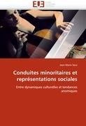 Conduites minoritaires et représentations sociales