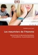 Les meurtriers de l'Homme