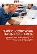 EXAMENS INTERNATIONAUX STANDARDISÉS DE LANGUE