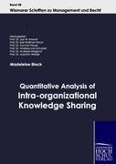 Quantitative Analysis of Intra-organizational Knowledge Sharing