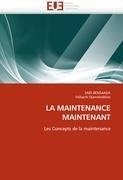 LA MAINTENANCE MAINTENANT