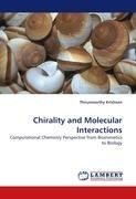 Chirality and Molecular Interactions