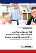 Job Analysis and Job Performance Syndrome in Government Organizations