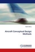 Aircraft Conceptual Design Methods