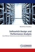 Softswitch Design and Performance Analysis