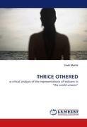 THRICE OTHERED