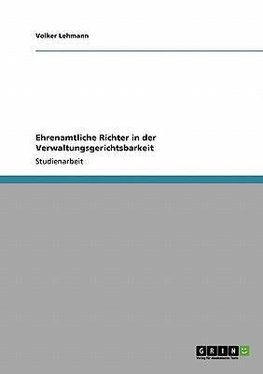 Ehrenamtliche Richter in der Verwaltungsgerichtsbarkeit