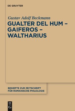 Gualter del Hum - Gaiferos - Waltharius