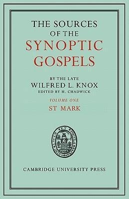 The Sources of the Synoptic Gospels