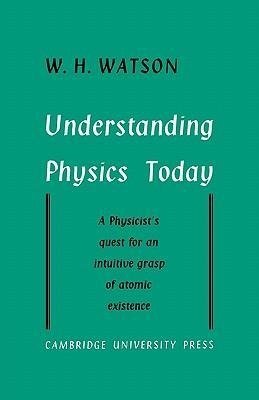 Understanding Physics Today