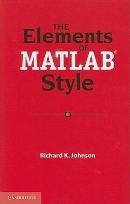 The Elements of MATLAB Style