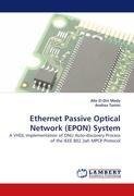 Ethernet Passive Optical Network (EPON) System