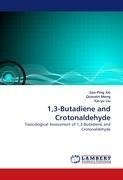 1,3-Butadiene and Crotonaldehyde