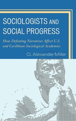 Sociologists and Social Progress