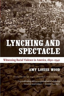 Lynching and Spectacle