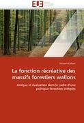 La fonction récréative des massifs forestiers wallons