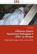 Influenza Aviaire Hautement Pathogène à H5N1 en Afrique